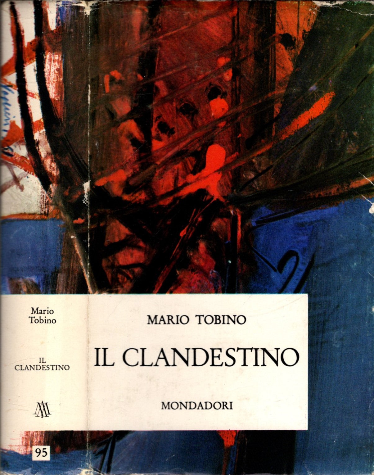 IL CLANDESTINO - MARIO TOBINO