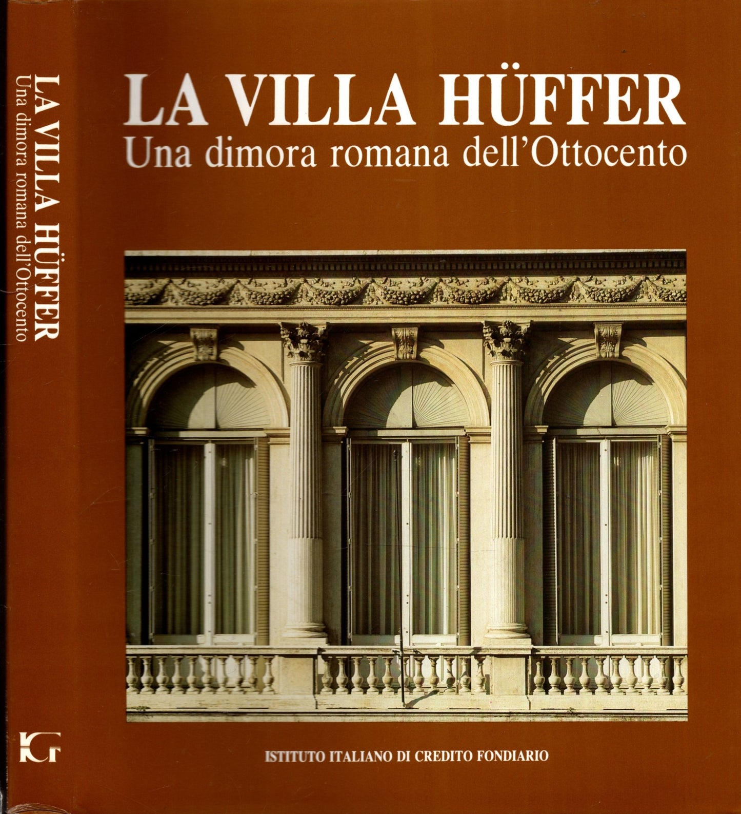 LA VILLA HUFFER - UN DIMORA ROMANA DELL'OTTOCENTO