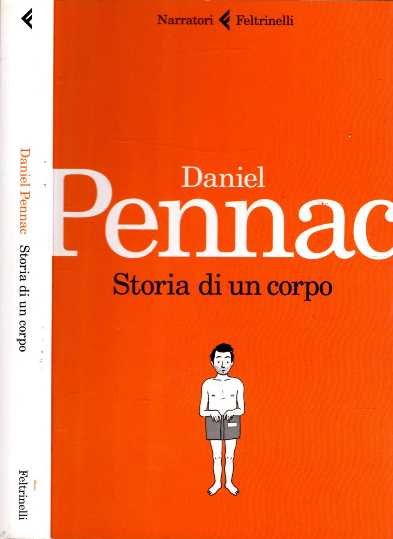 Storia di un corpo - Daniel Pennac