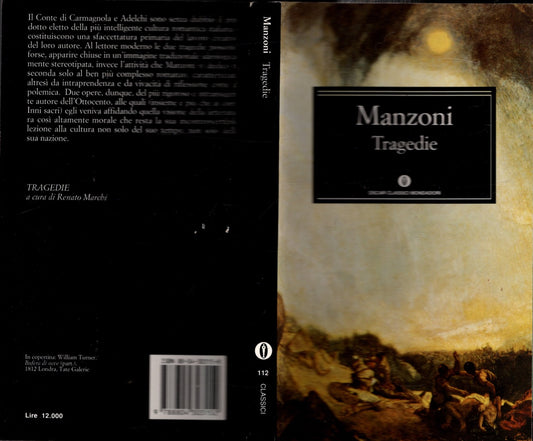 Le tragedie - ALESSANDRO MANZONI