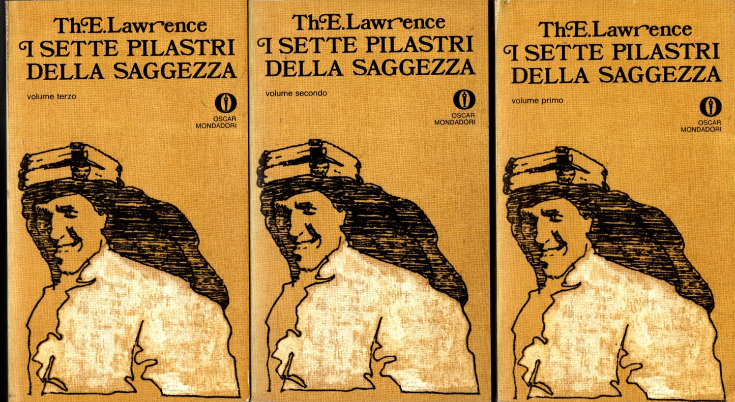 I SETTE PILASTRI DELLA SAGGEZZA  3 VOL. - TH. E. LAWRENCE