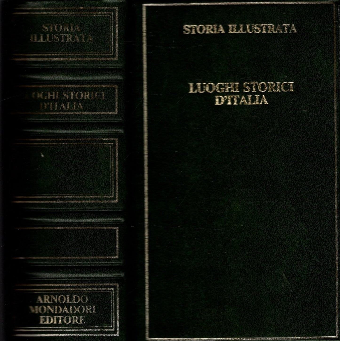 LUOGHI STORICI D'ITALIA ** MONDADORI 1972