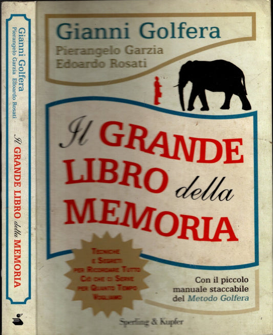 Il grande libro della memoria - GIANNI GOLFERA