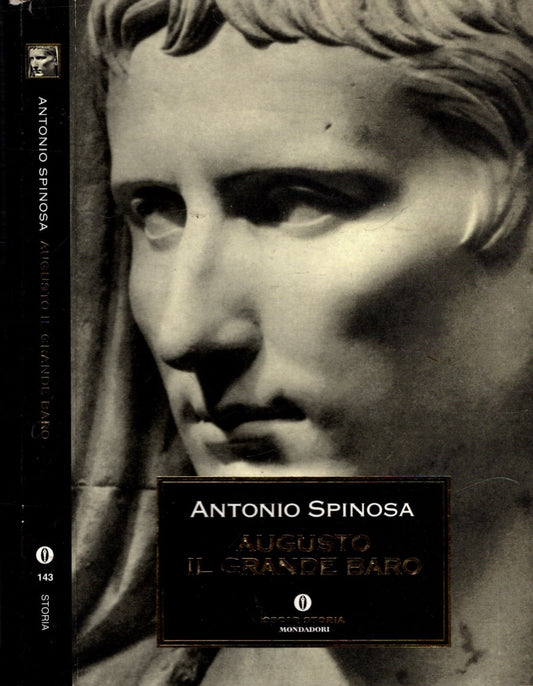 Augusto : il grande baro - Spinosa, Antonio