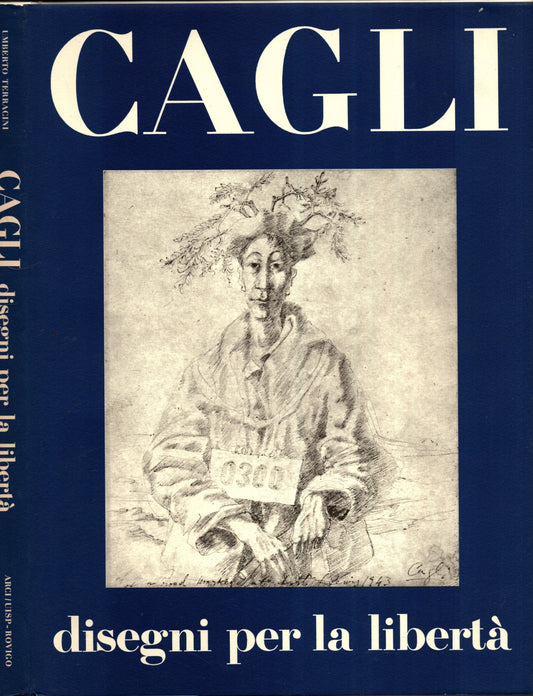 Cagli. Disegni per la libertà