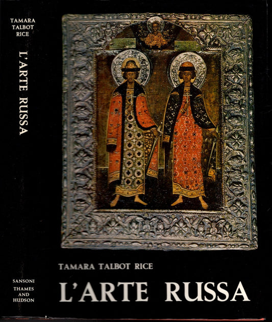 Arte Russa (l') - Tamara Talbot Rice