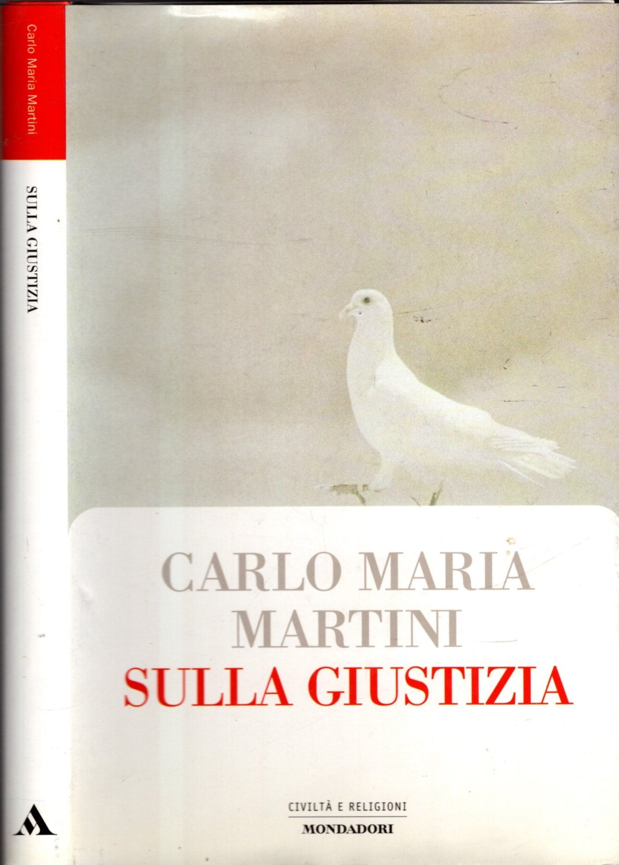 Sulla giustizia - Martini, Carlo Maria