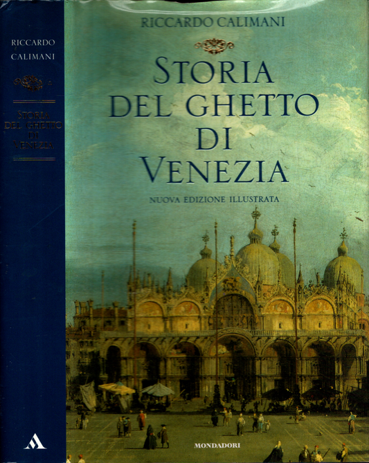 Storia del ghetto di Venezia - Riccardo Calimani