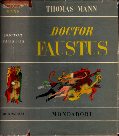 DOCTOR FAUSTUS - Thomas Mann