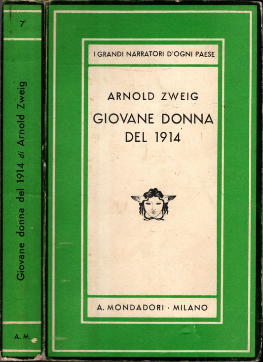 Giovane donna del 1914 * Arnold Zweig