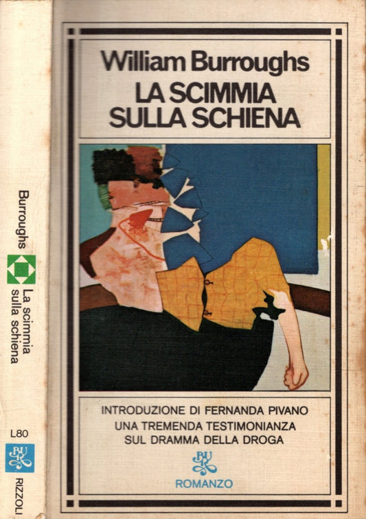 La scimmia sulla schiena * WILLIAM S. BURROUGHS