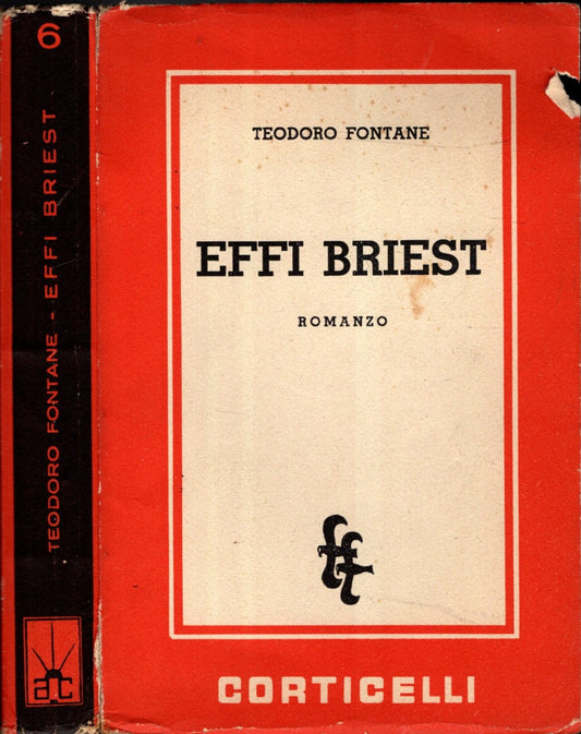 Effi Briest - Teodoro Fontane