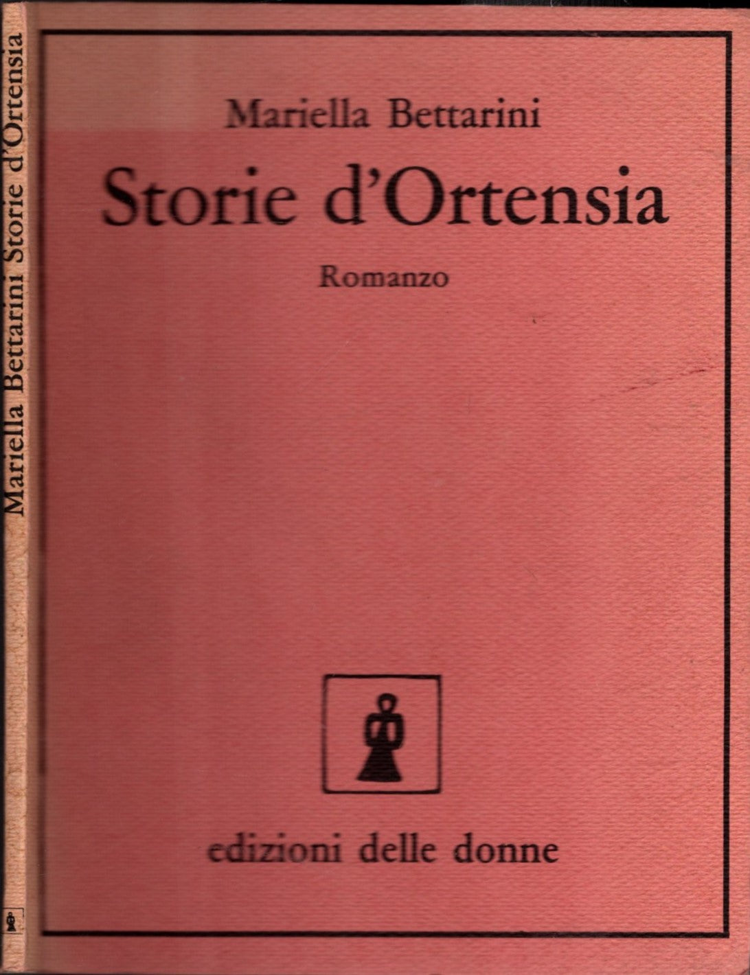 Storie d'Ortensia - Mariella Bettarini