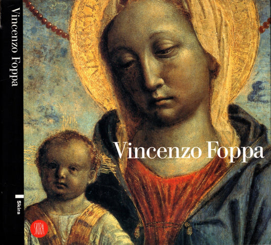 Vincenzo Foppa Un Protagonista Del Rinascimento