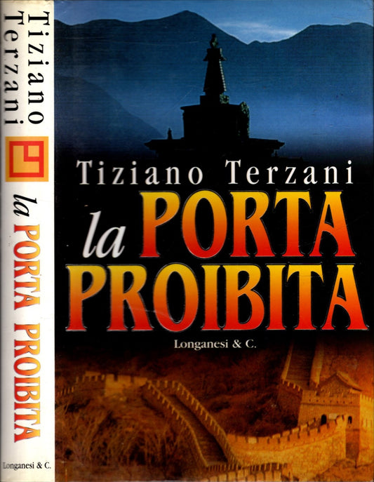 La porta proibita - Tiziano Terzani