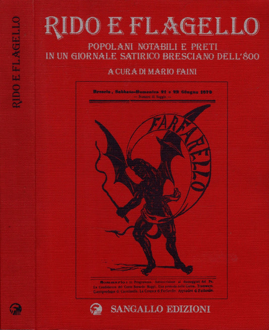 Rido E Flagello. Popolani Notabili E Preti In Un Giornale Satirico Bresciano Dell' 800