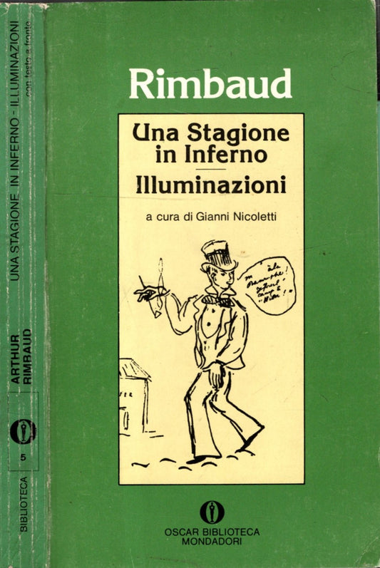 Una stagione in Inferno / Illuminazioni - Rimbaud