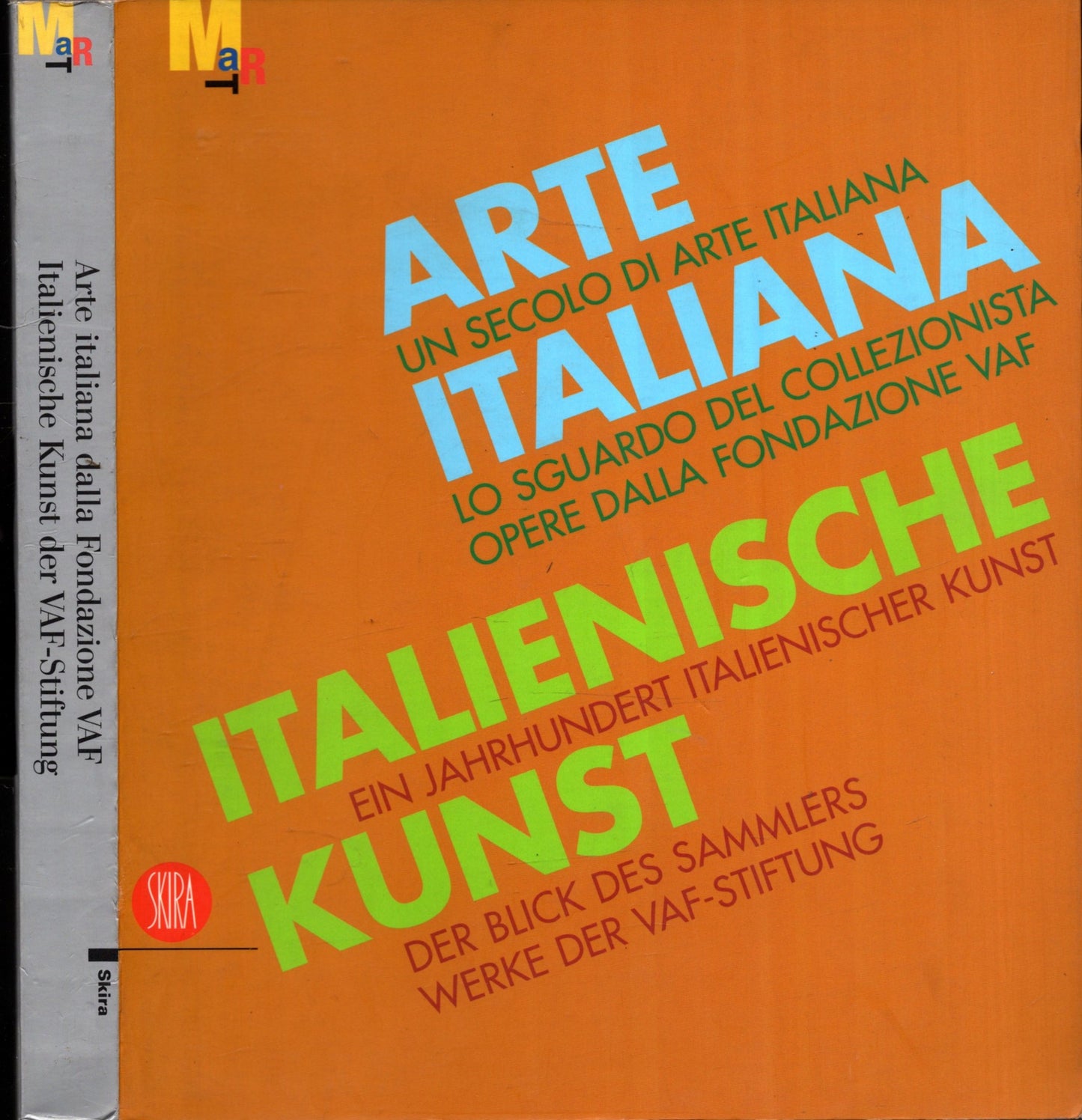 Arte italiana. Un secolo di arte italiana. Lo sguardo del collezionista. Opere dalla fondazione VAF. Ediz. italiana e tedesca