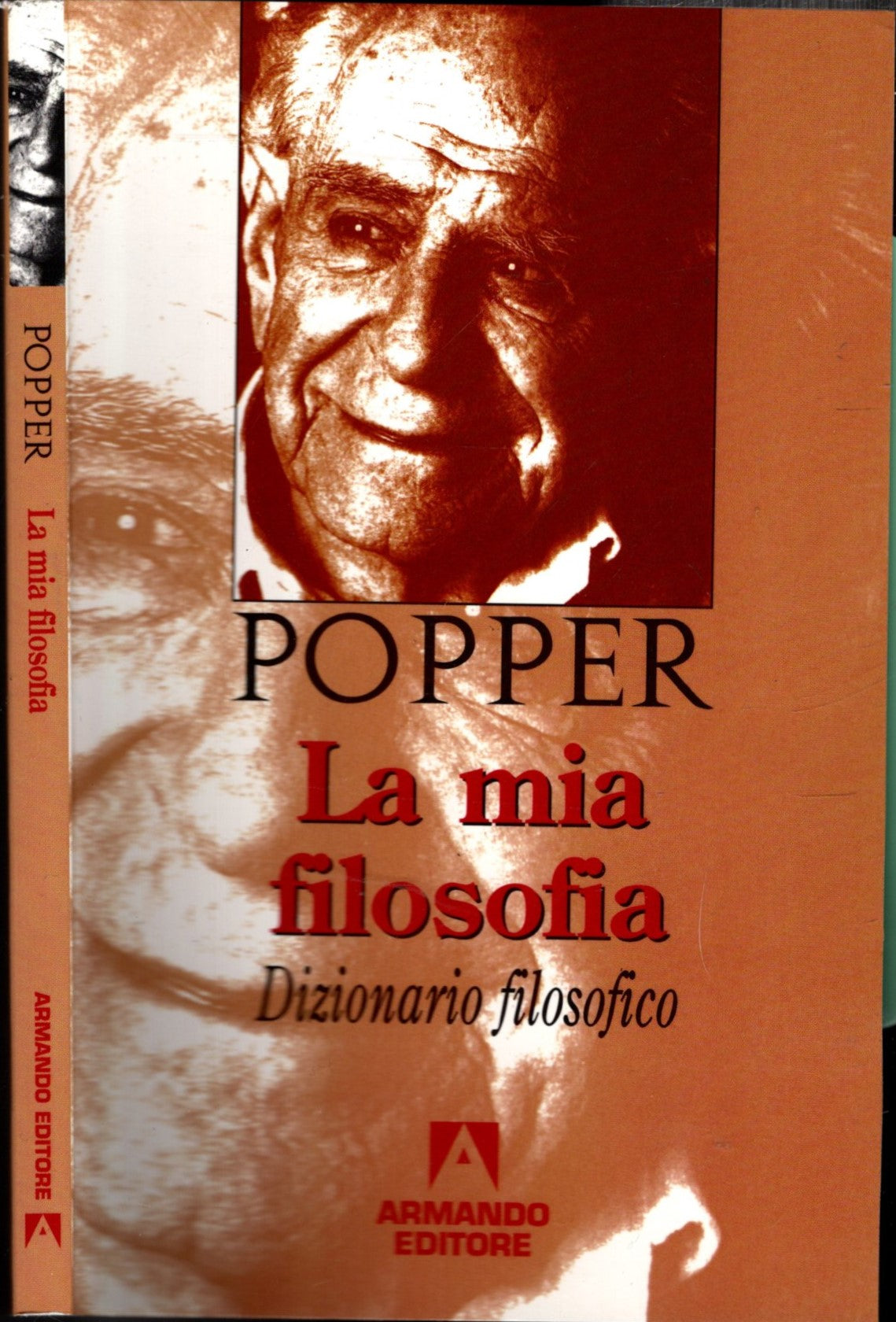 La mia filosofia. Dizionario filosofico - Popper, Karl R.