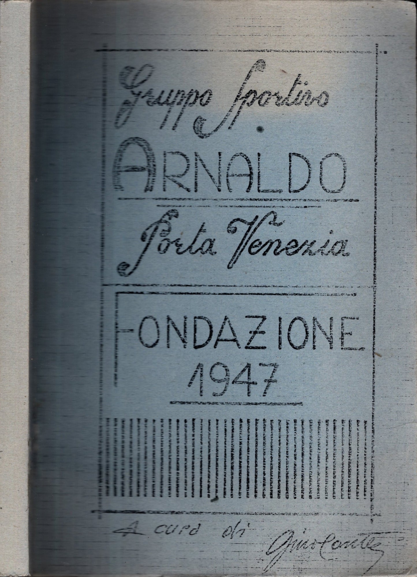 Gruppo sportivo Arnaldo Porta Venezia - Fondazione 1947