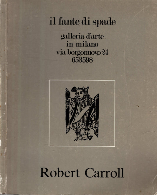 Robert Carroll E Il Viaggio Nei Luoghi Della Memoria**