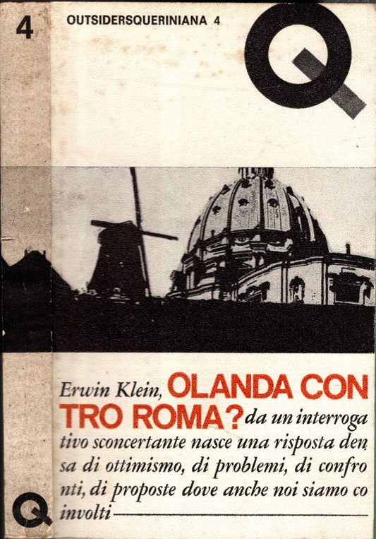 Olanda contro Roma? - Erwin Klein