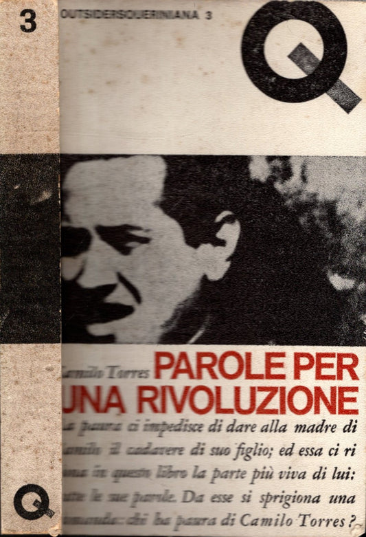 Parole per una rivoluzione - Camillo Torres