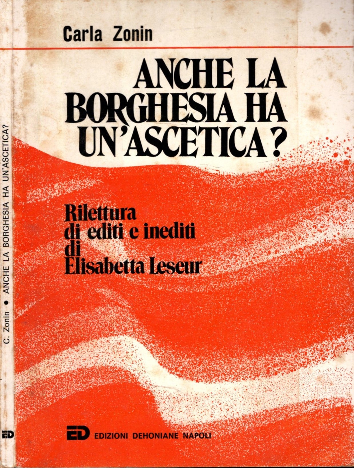 Anche la borghesia ha un'ascetica? Rilettura di editi e inediti di Elisabetta Leseur