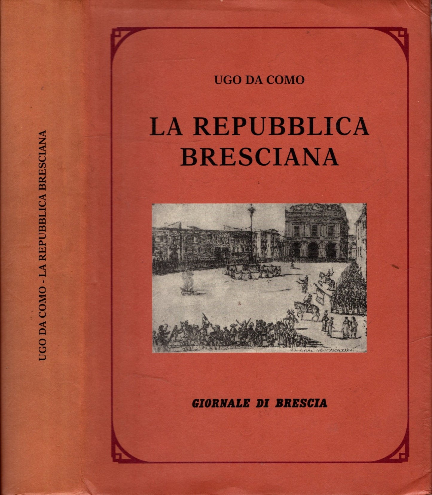 La Repubblica Bresciana - Ugo da Como**