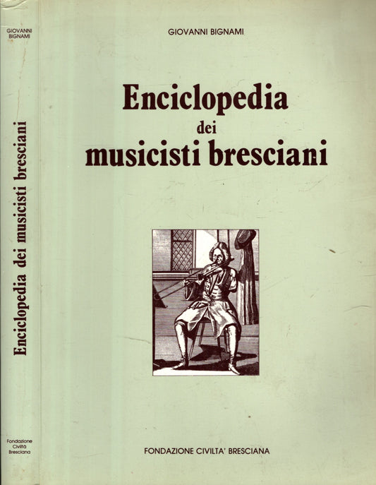 Enciclopedia dei Musicisti Bresciani