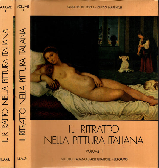 Il Ritratto nella Pittura italiana – 2 Vol. *De Logu Giuseppe; Marinelli Guido * - IOLIBROCARMINE