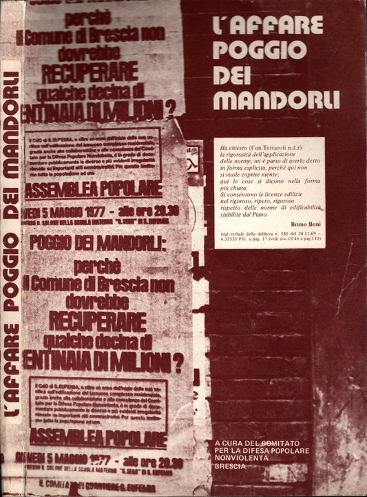 L’Affare Poggio dei Mandorli – Brescia 1977*