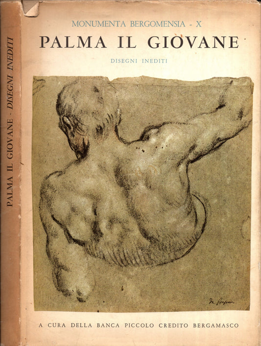 Palma Il Giovane. Disegni Inediti. (Monumenta Bergomensia Vol. X) **