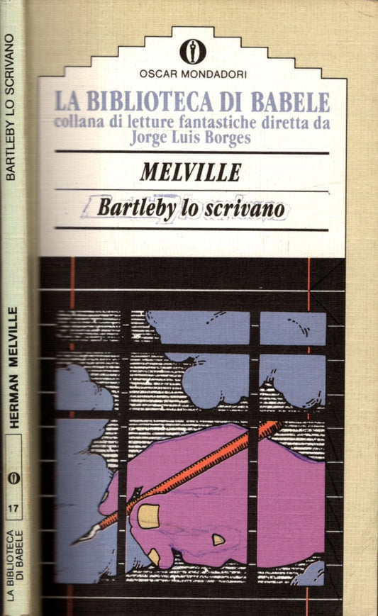 Bartleby lo scrivano. Una storia di Wall Street - Melville, Herman