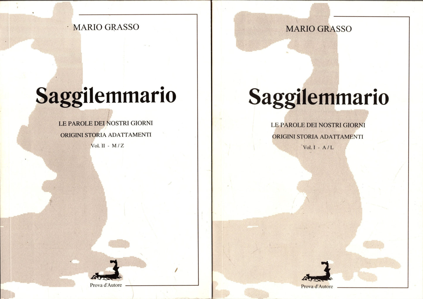 Saggilemmario 2 vol - Le parole dei nostri giorni origini storia adattamenti