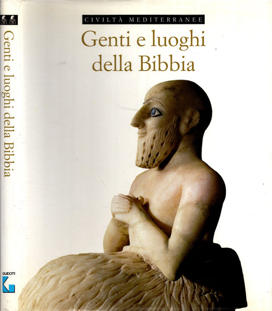 Genti e luoghi della Bibbia - civiltà Mediterranee