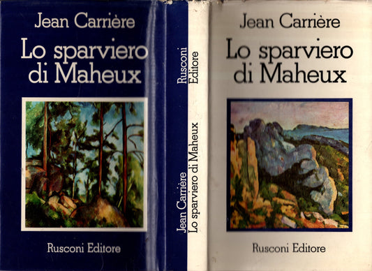 Lo sparviero di Maheux ** Jean Carriere **