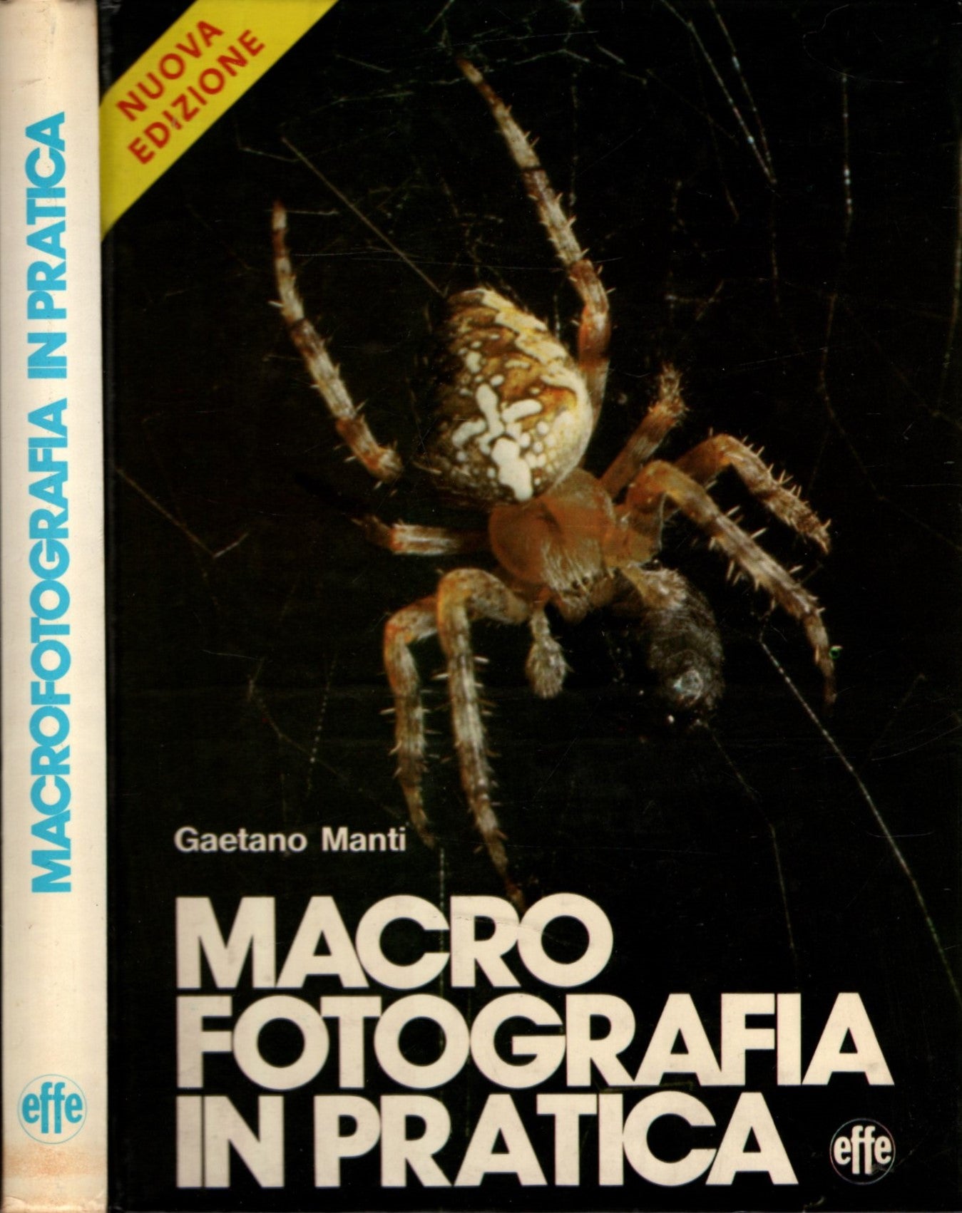 Macro fotografia in pratica - Gaetano Manti