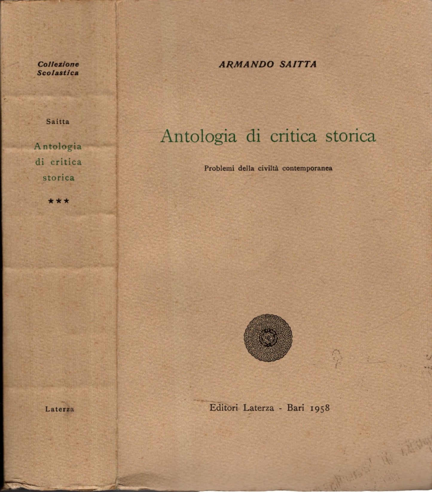 Antologia della critica storica. Problemi della civiltà contemporanea vol. III