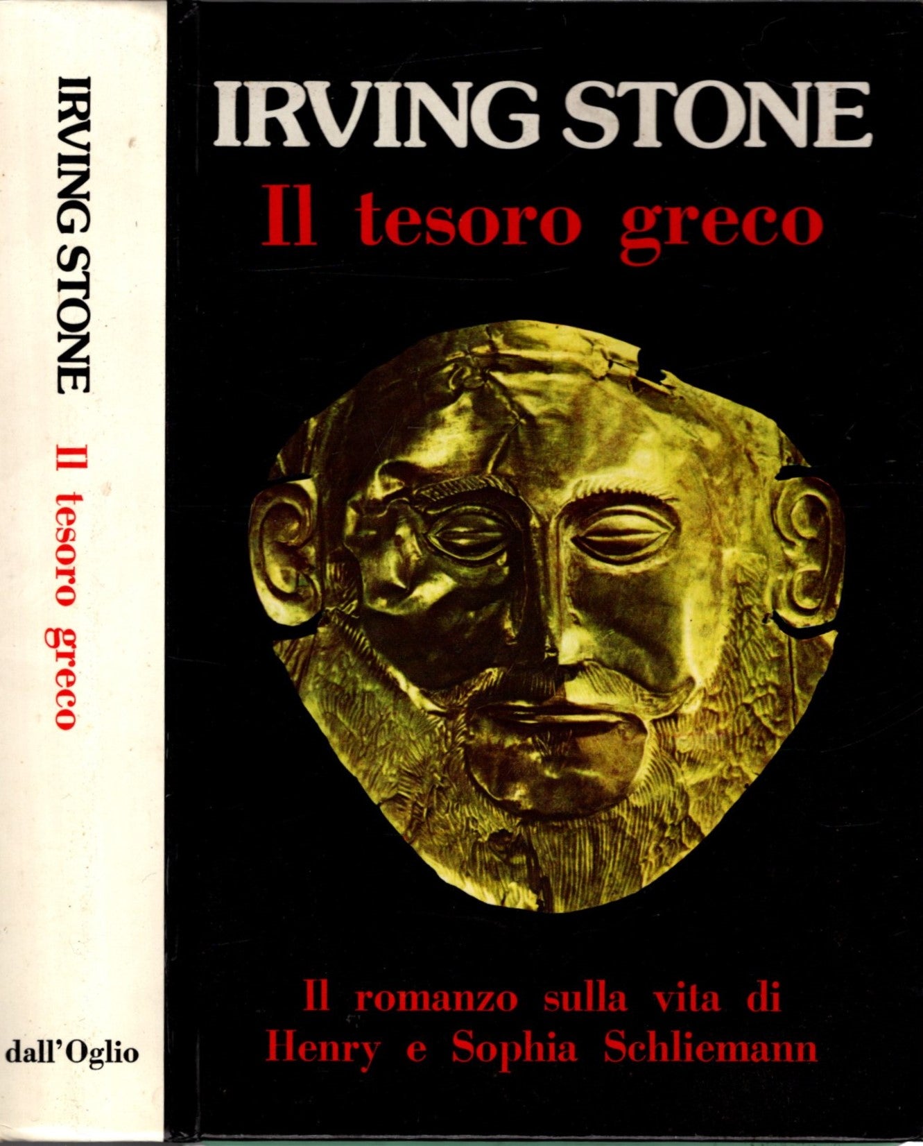 Il Tesoro Greco. Il romanzo sulla vita di Henry e Sophia Schliemann