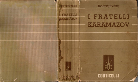 I Fratelli Karamàzov. Romanzo In Quattro Parti Con Epilogo