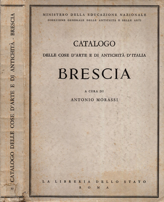 Catalogo delle cose d'arte e di antichità d'Italia - Brescia