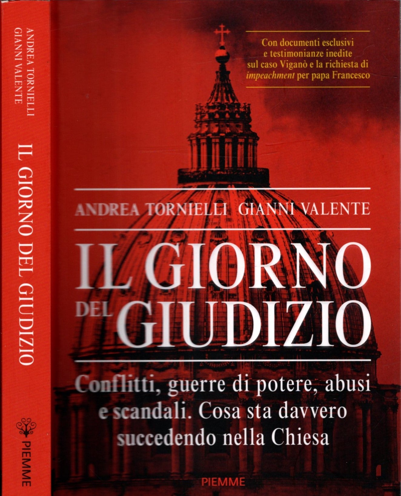 Il giorno del giudizio. Conflitti, guerre di potere, abusi e scandali. Cosa sta davvero succedendo nella Chiesa