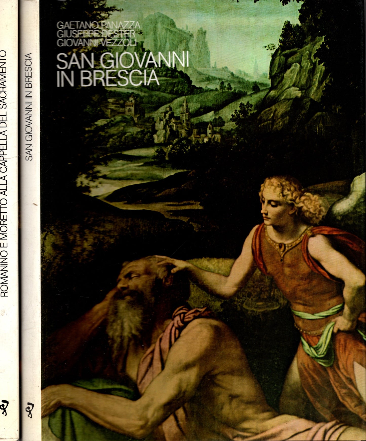 Romanino E Moretto Alla Cappella Del Sacramento - San Giovanni In Brescia **