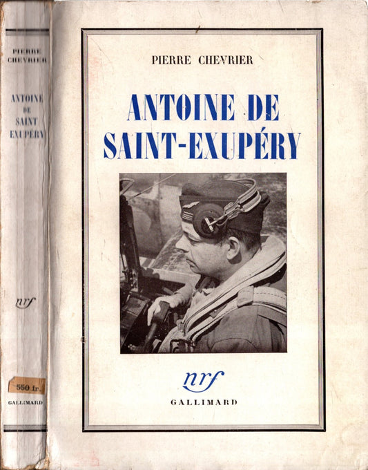 Antoine De Saint-Exupery * pierre Chevrier *