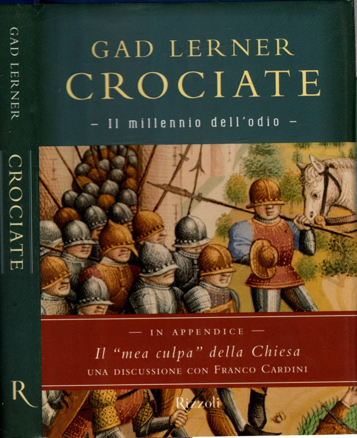 Crociate. Il millennio dell'odio - Gad Lerner