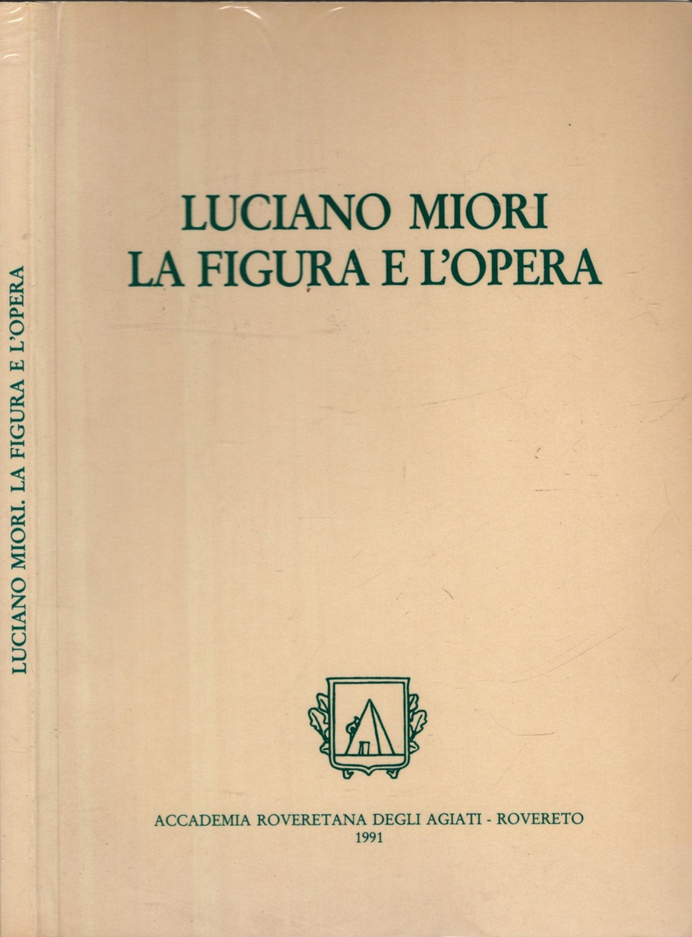 Luciano Miori la figura e l'opera - Danilo Vettori - IOLIBROCARMINE