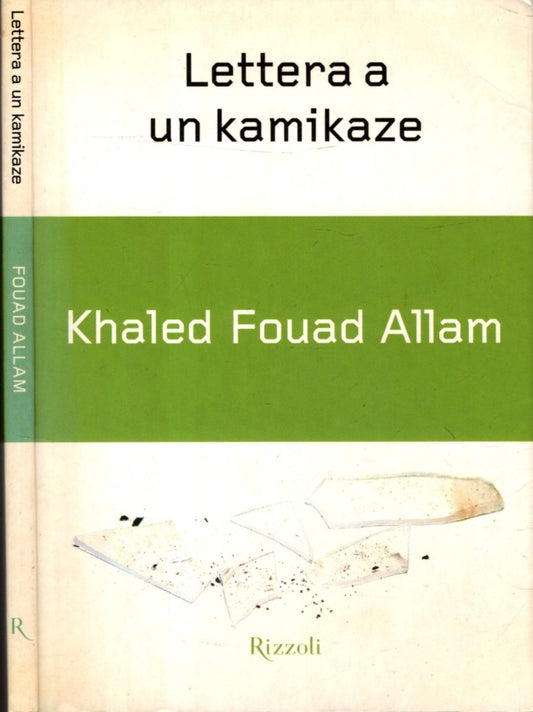 Lettera a un kamikaze - Allam, Khaled F.