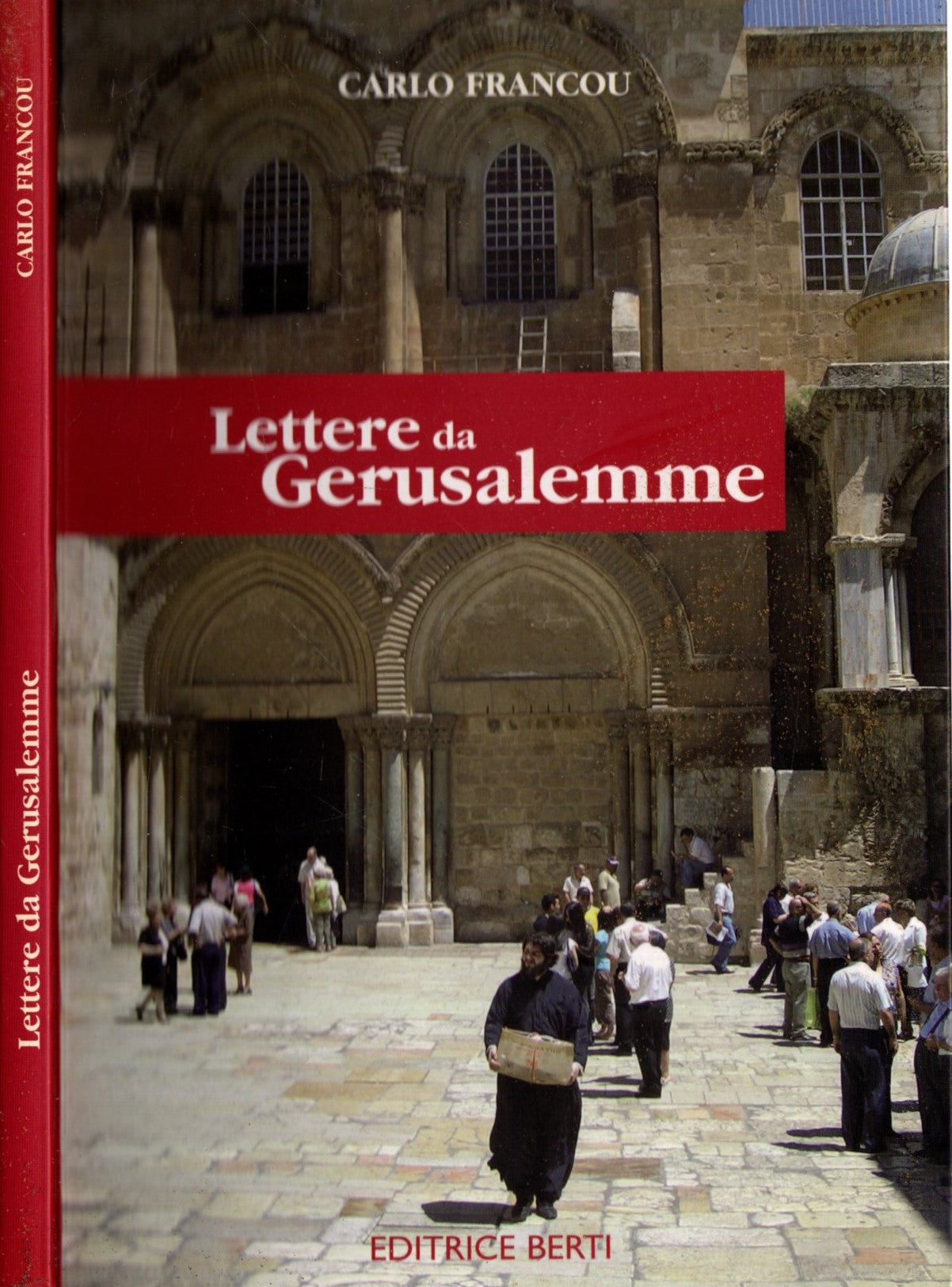 Lettere da Gerusalemme - Francou, Carlo