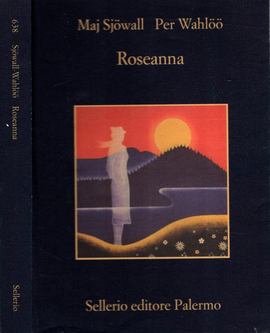 Roseanna - Sjöwall, Maj, Per Wahloo